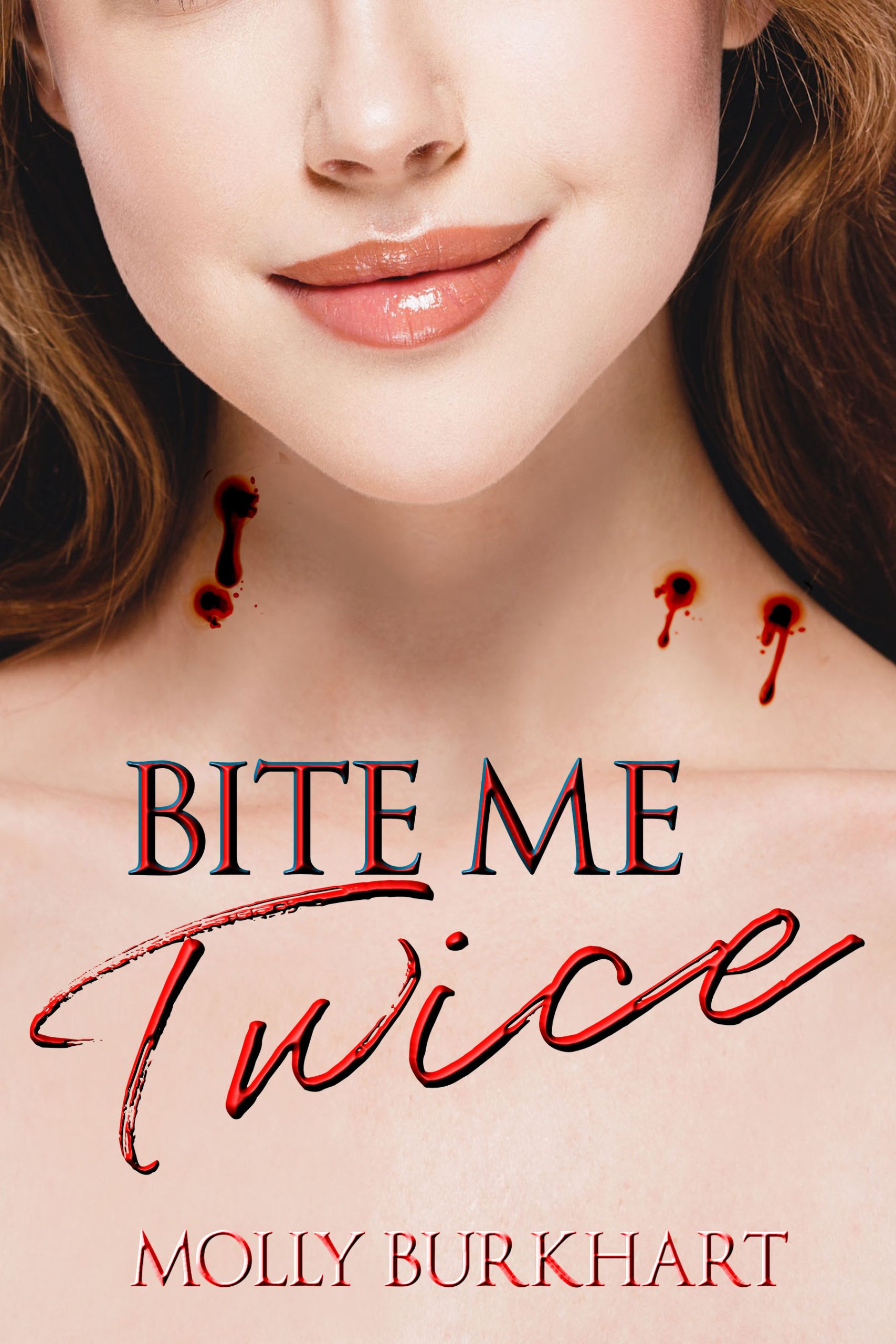 Bite Me Twice: Pain in the Neck Trilogy Book 2