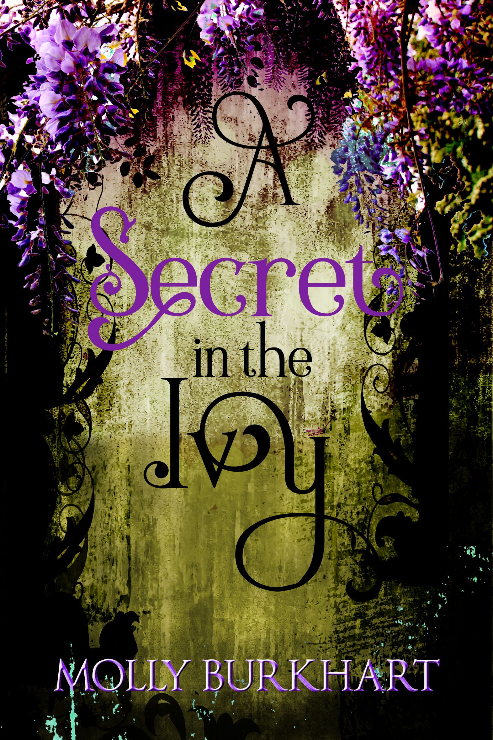 A Secret in the Ivy: Ivy House Trilogy Book 3