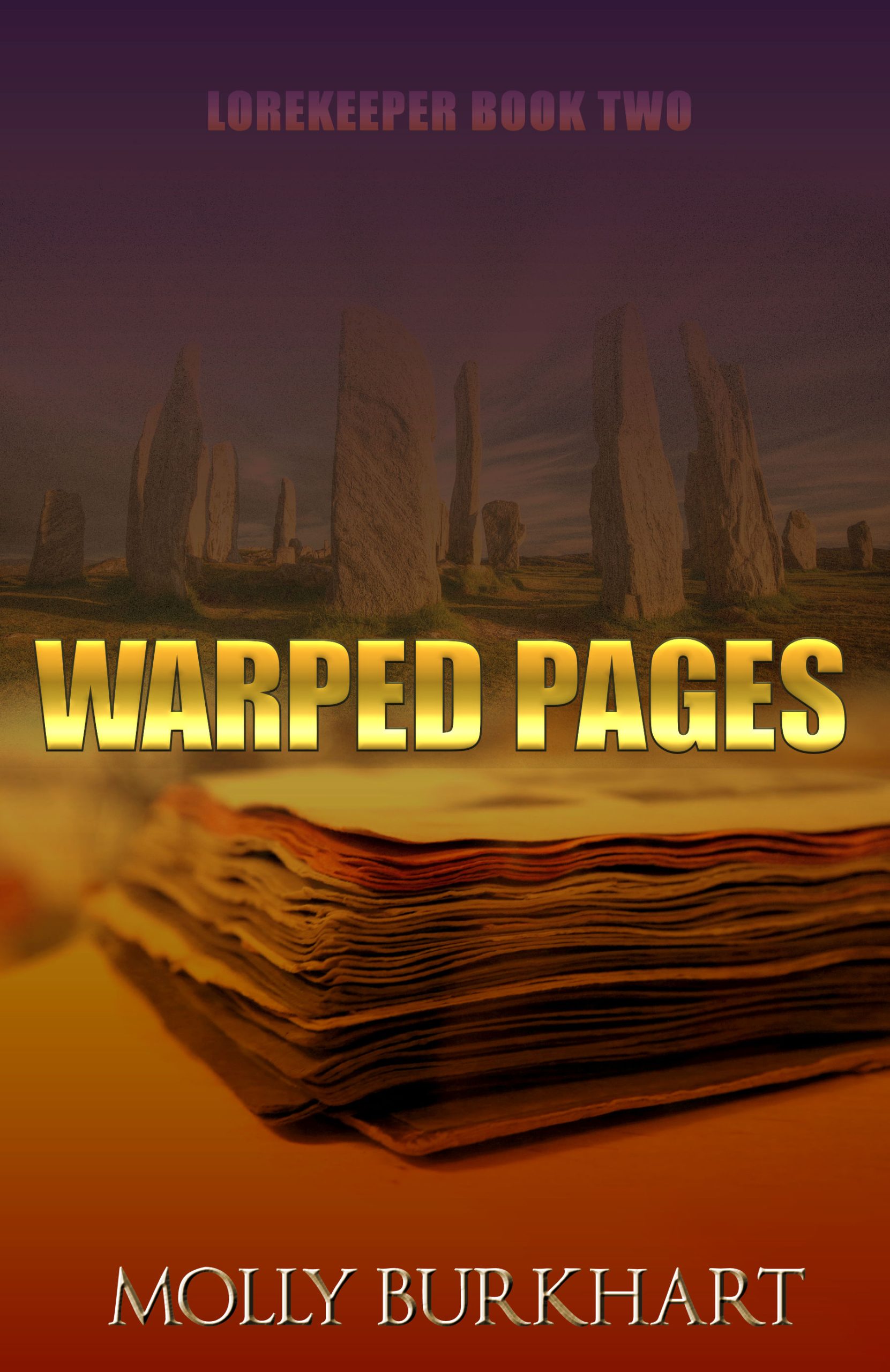 Warped Pages: Lorekeeper Book Two